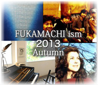 FUKAMACHI ism 2013 Autumn